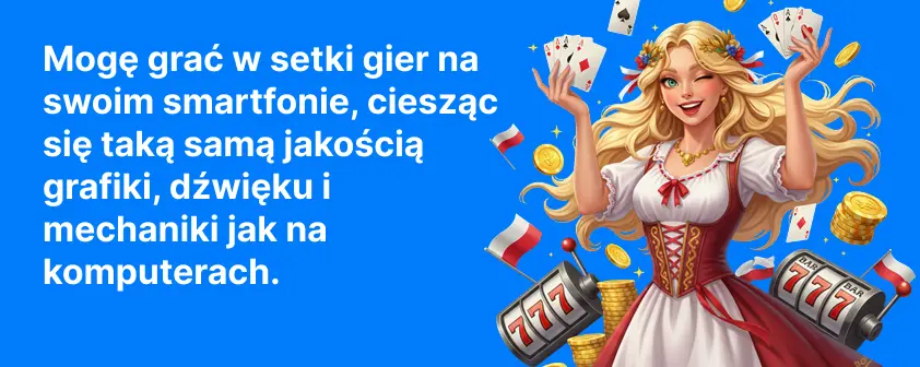 Mogę grać w setki gier na swoim smartfonie