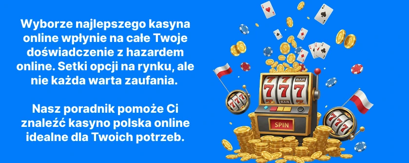 Wyborze najlepszego kasyna online
