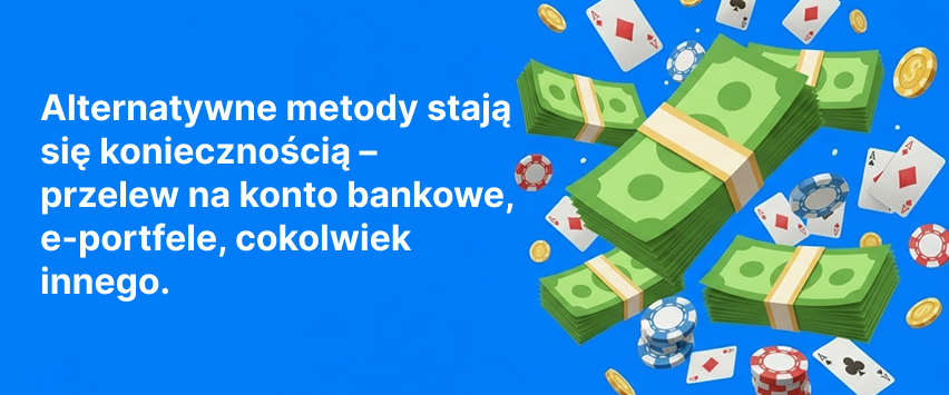 Alternatywne metody stają się koniecznością