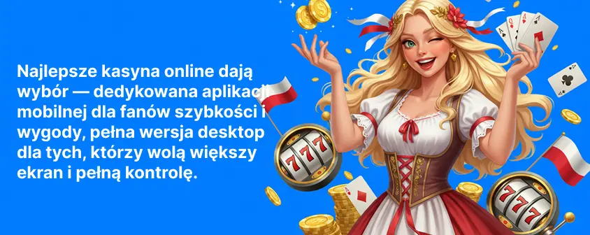 Najlepsze kasyna online dają wybór